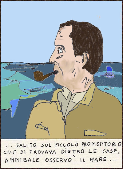Annibale osservò il mare... Annibale osservò il mare...