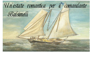 Un'estate romantica per il comandante Balsimelli