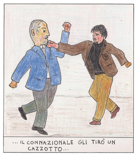 ...il connazionale gli tirò un cazzotto... ...il connazionale gli tirò un cazzotto...