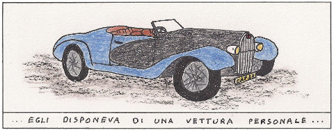 ...egli disponeva di una vettura personale... ...egli disponeva di una vettura personale...